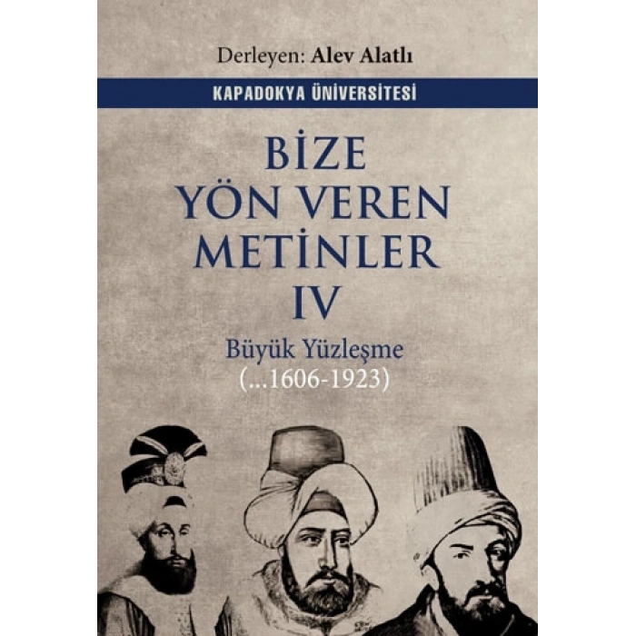 Bize Yön Veren Metinler IV