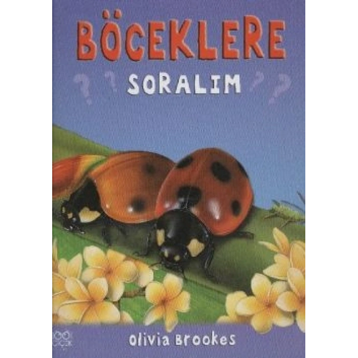 Böceklere Soralım
