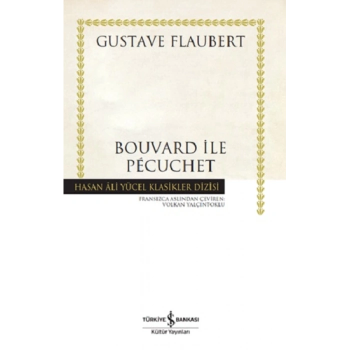 Bouvard Ile Pecuchet (Ciltli)