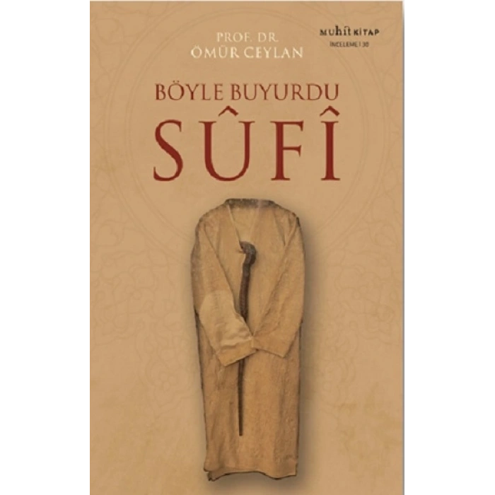 Böyle Buyurdu Sufi