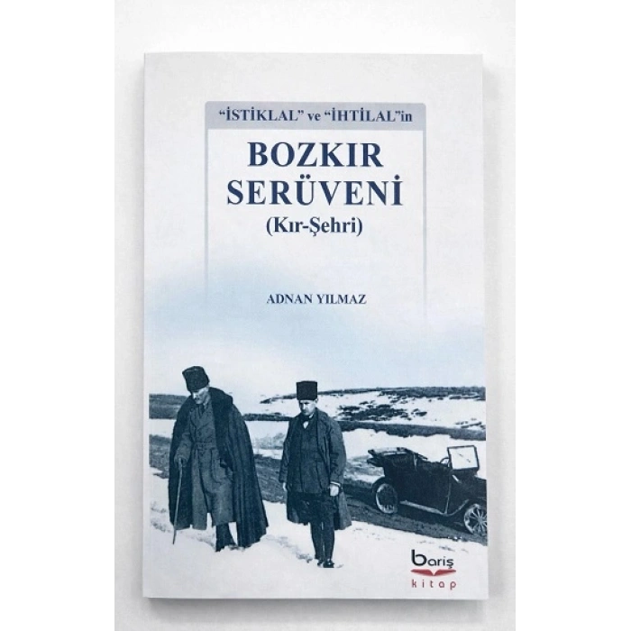 Bozkır Serüveni ( Kır – Şehri )
