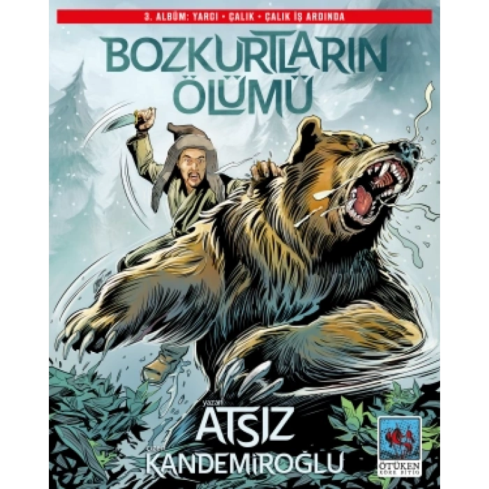 Bozkurtların Ölümü 3. Albüm