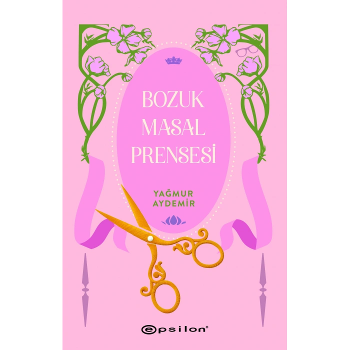 Bozuk Masal Prensesi