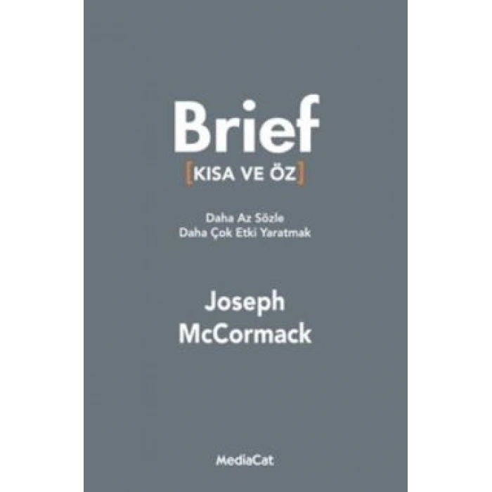 Brief (Kısa ve Öz)