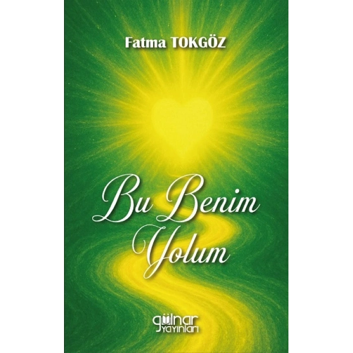 Bu Benim Yolum