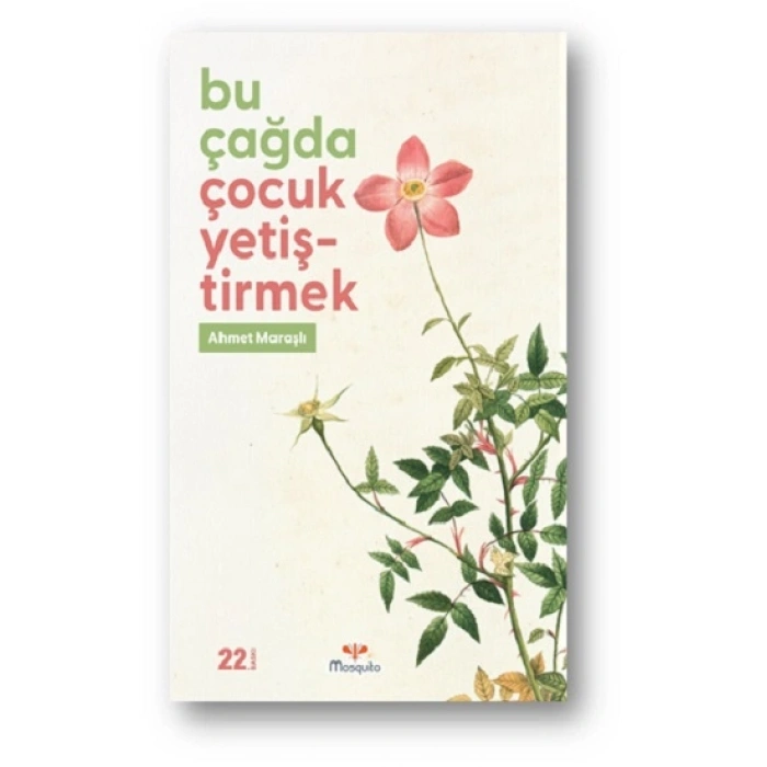 Bu Çağda Çocuk Yetiştirmek