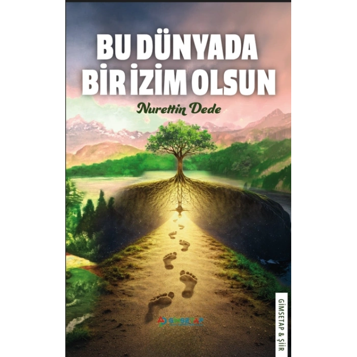 Bu Dünyada Bir İzim Olsun