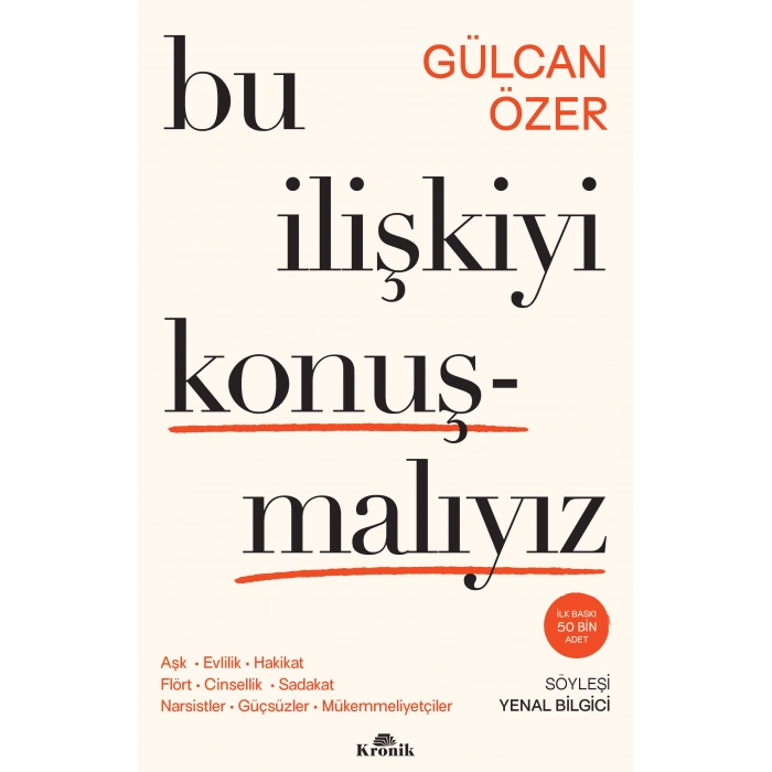 Bu İlişkiyi Konuşmalıyız
