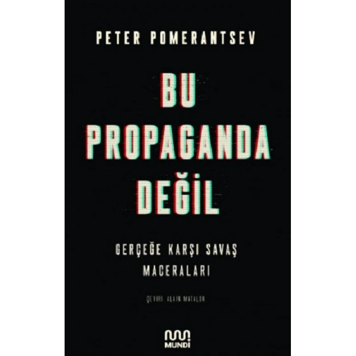 Bu Propaganda Değil