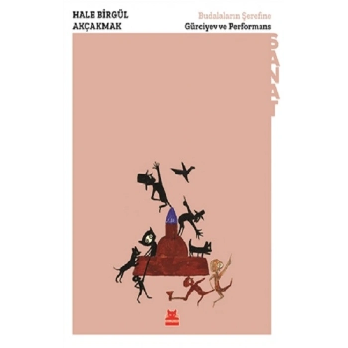 Budalaların Şerefine - Gürciyev ve Performans