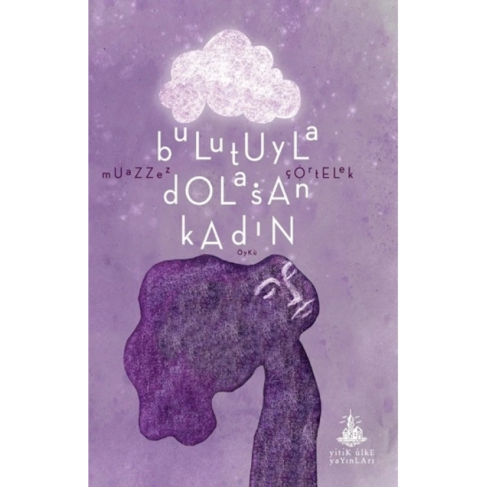 Bulutuyla Dolaşan Kadın