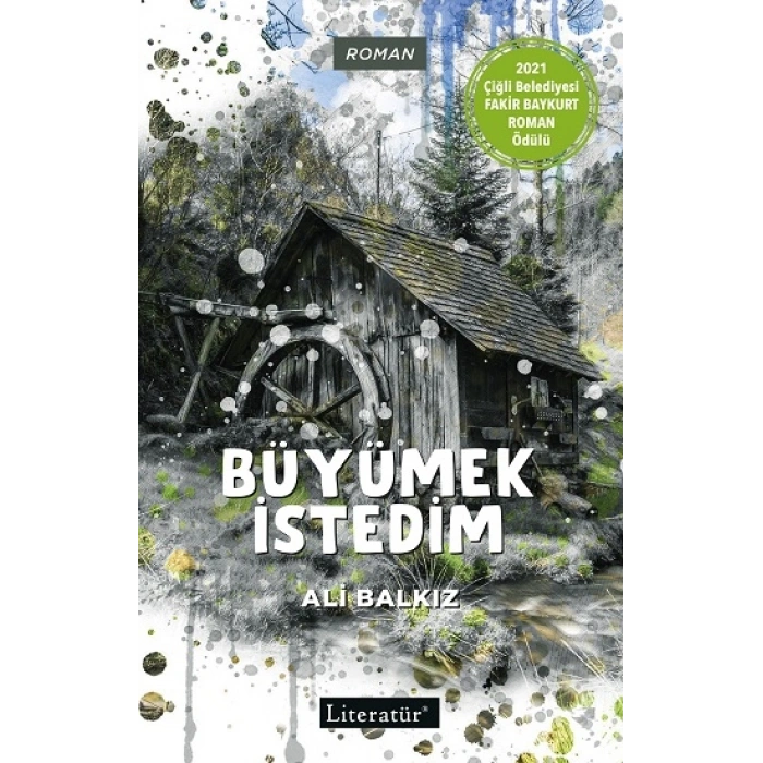 Büyümek İstedim