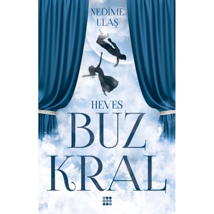 Buz Kralı - 1 Heves