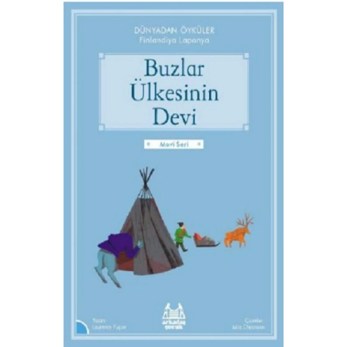 Buzlar Ülkesinin Devi - Dünyadan Öyküler Finlandiya