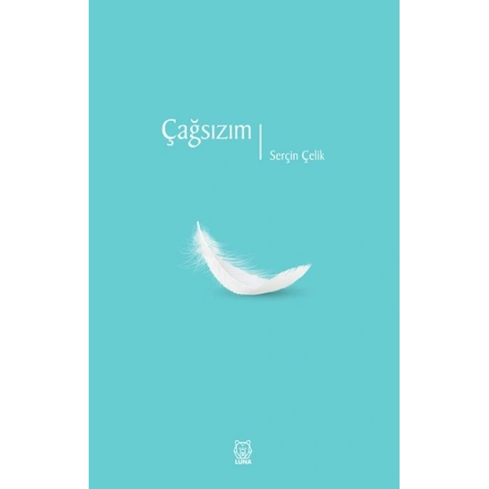 Çağsızım