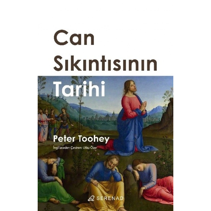Can Sıkıntısının Tarihi