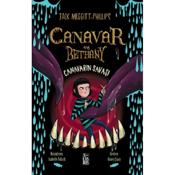 Canavar ve Bethany - Canavarın Savaşı