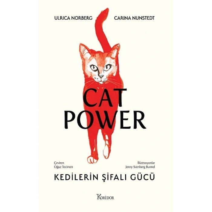 Cat Power: Kedilerin Şifalı Gücü (Fleksi Kapak)