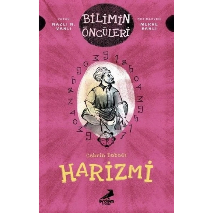 Cebrin Babası Harizmi - Bilimin Öncüleri
