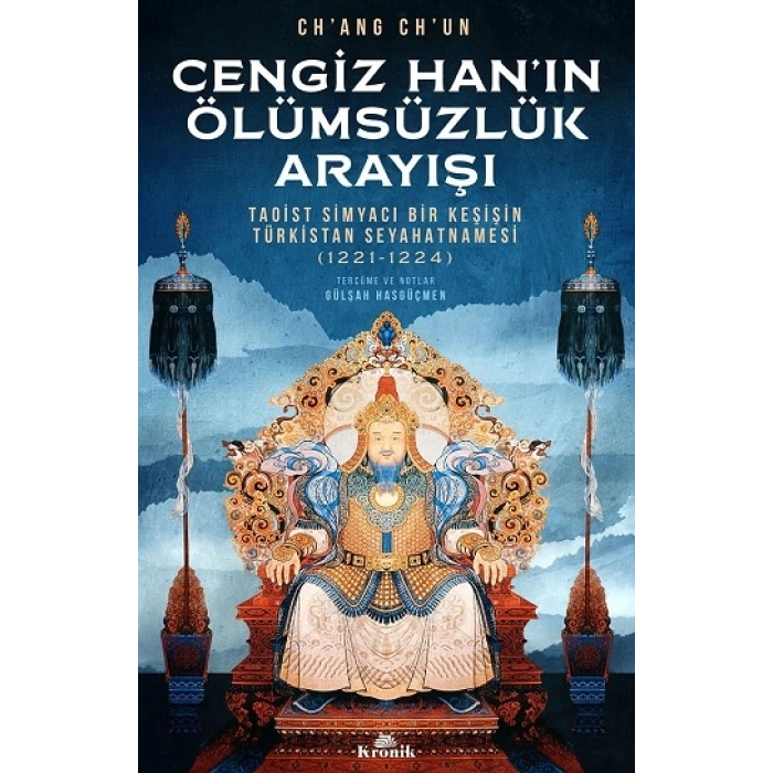 Cengiz Han’ın Ölümsüzlük Arayışı