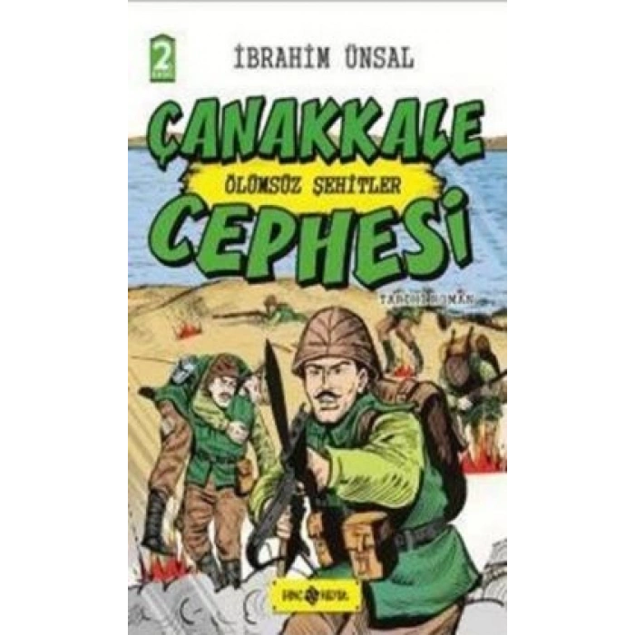 Cepheden Cepheye - 3 Çanakkale  Cephesi