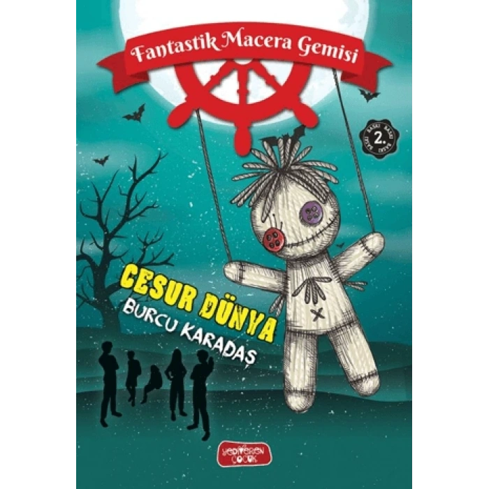 Cesur Dünya;Fantastik Macera Gemisi