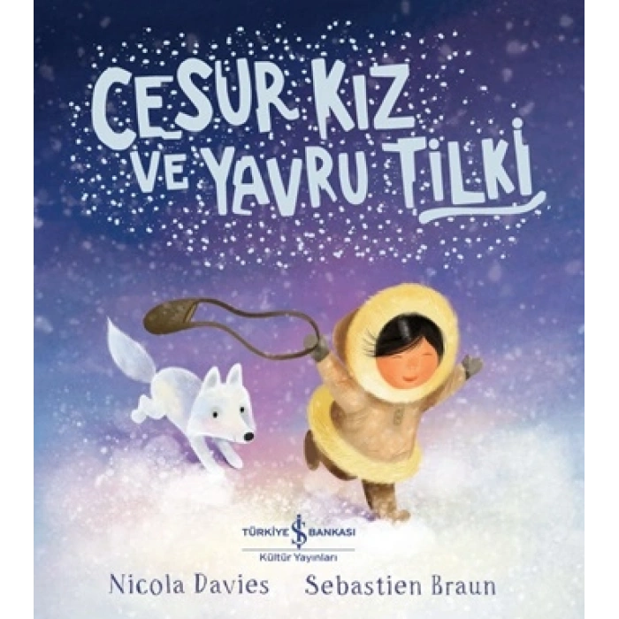 Cesur Kız ve Yavru Tilki
