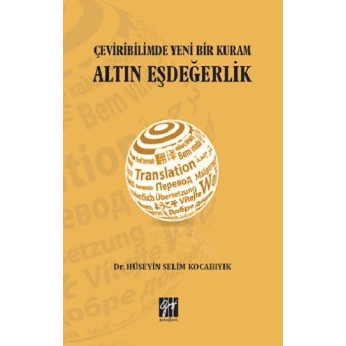 Çeviribiliminde Yeni Bir Kuram Altın Eşdeğerlik