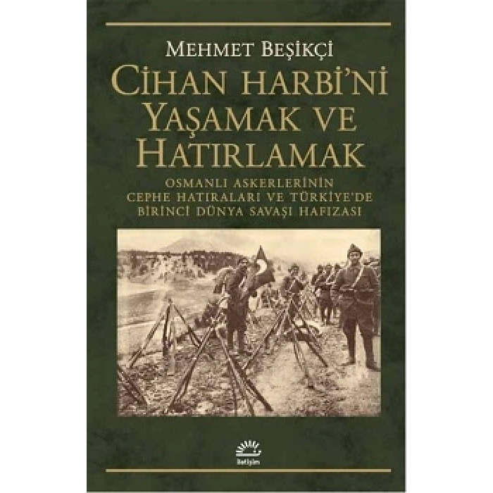 Cihan Harbini Yaşamak ve Hatırlamak