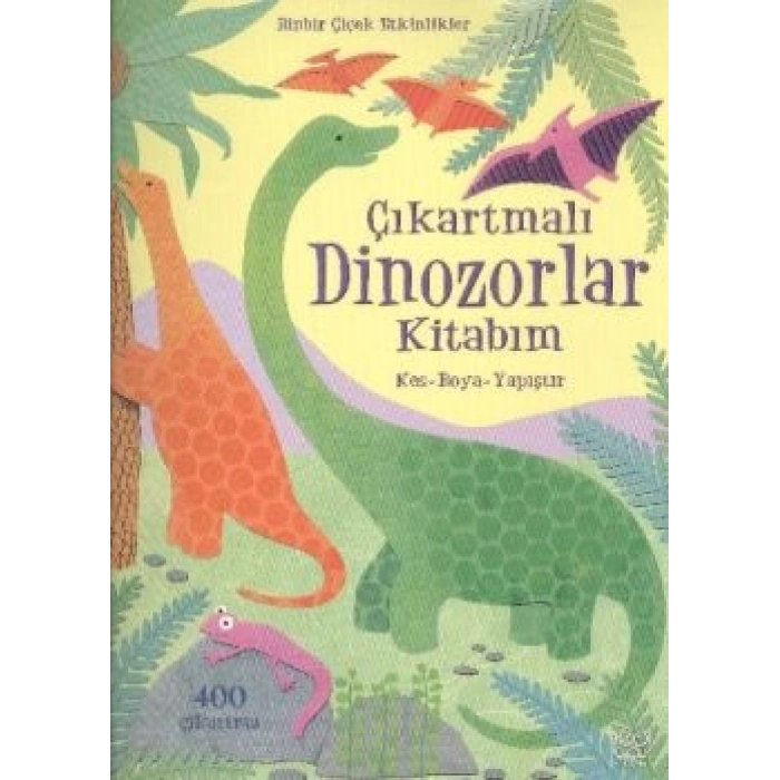 Çıkartmalı Dinozorlar Kitabım