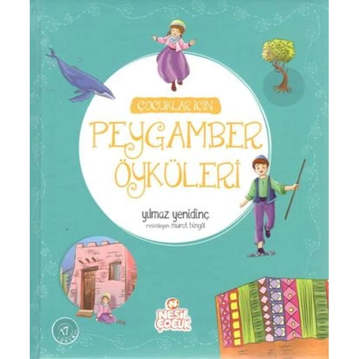 Çocuklar İçin Peygamber Öyküleri (Ciltli)