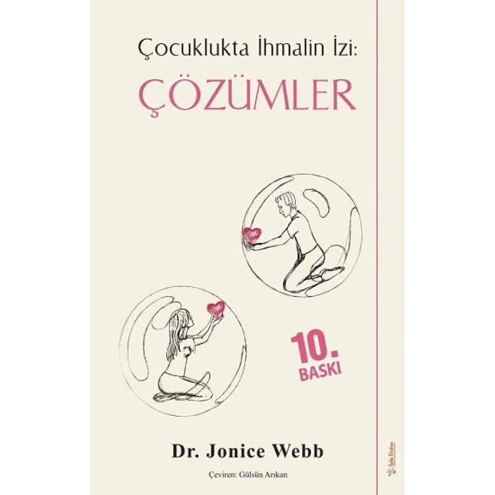 Çocuklukta İhmalin İzi - Çözümler