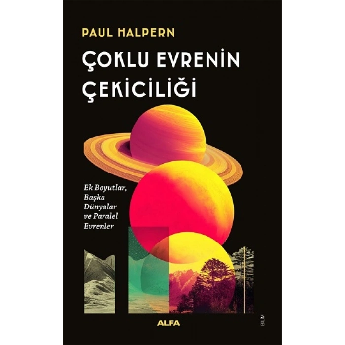 Çoklu Evrenin Çekiciliği