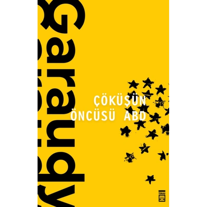 Çöküşün Öncüsü ABD