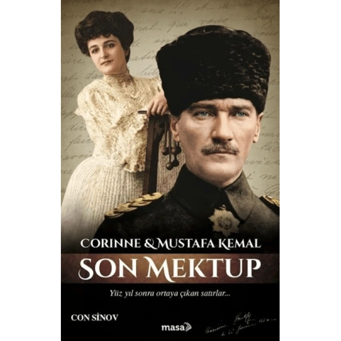 Corinne ve Mustafa Kemal - Son Mektup