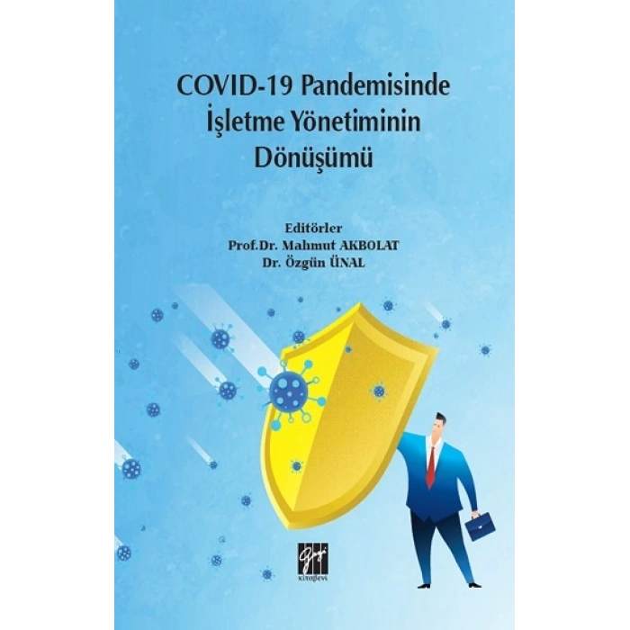 Covid-19 Pandemisinde İşletme Yönetiminin Dönüşümü