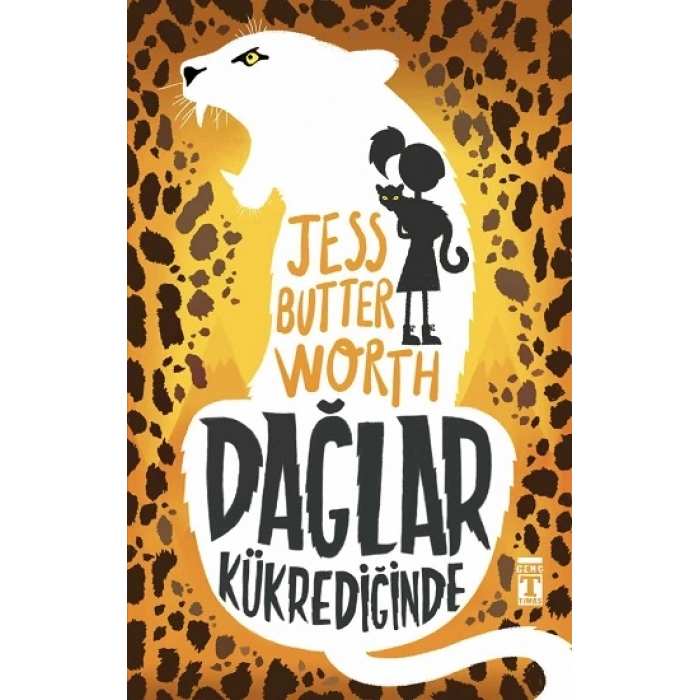 Dağlar Kükrediğinde