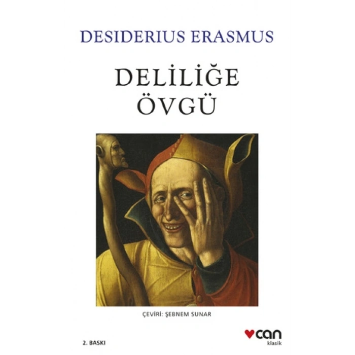 Deliliğe Övgü