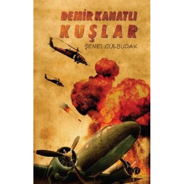 Demir Kanatlı Kuşlar