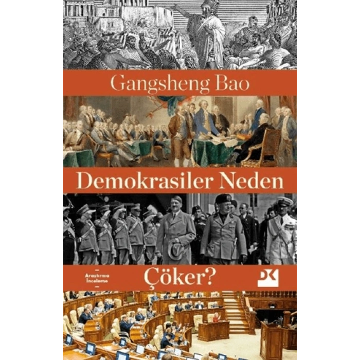 Demokrasiler Neden Çöker?