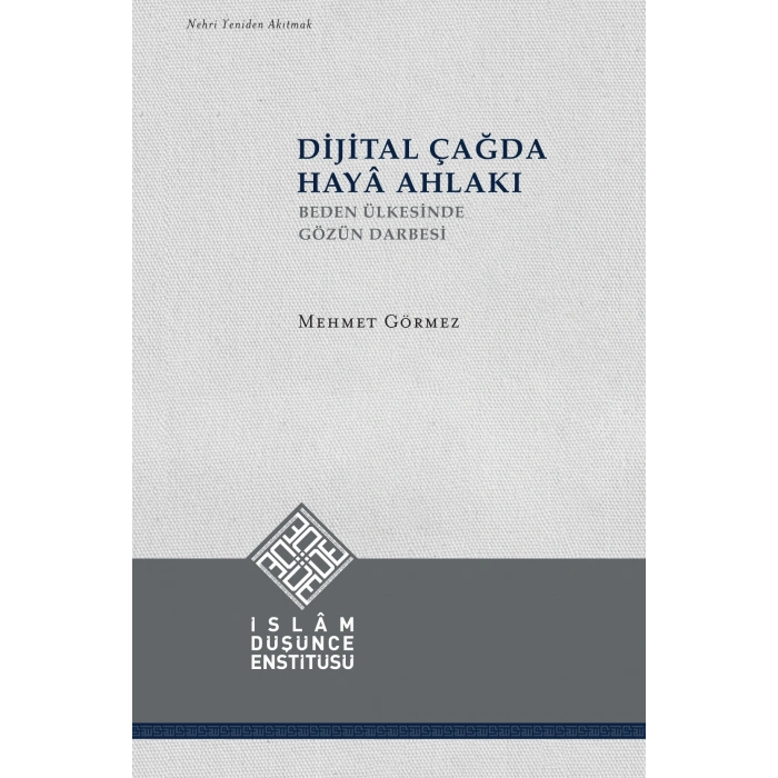 Dijital Çağda Haya Ahlakı