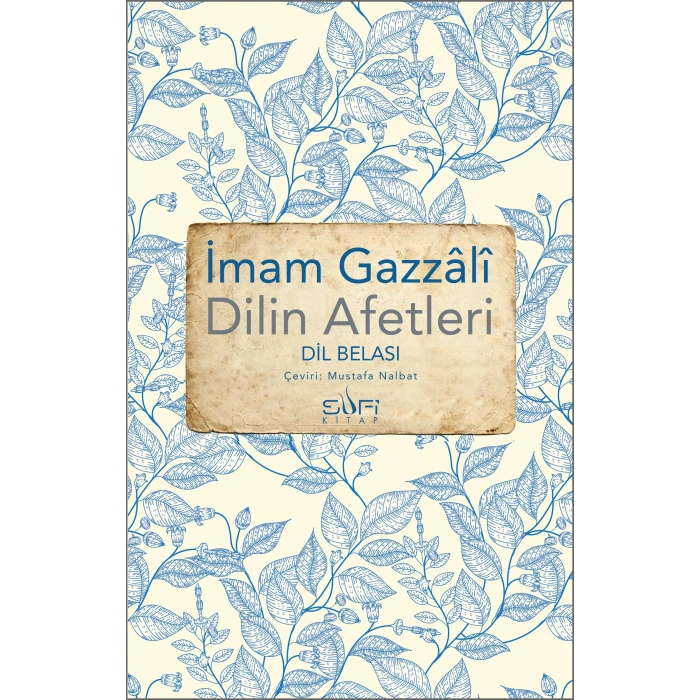 Dilin Afetleri - Dil Belası