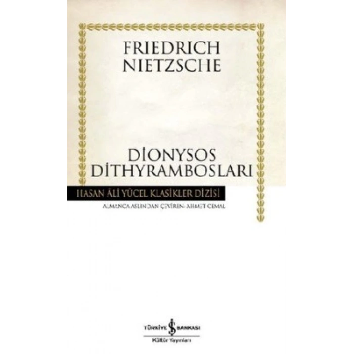 Dionysos Dithyrambosları (Ciltli)