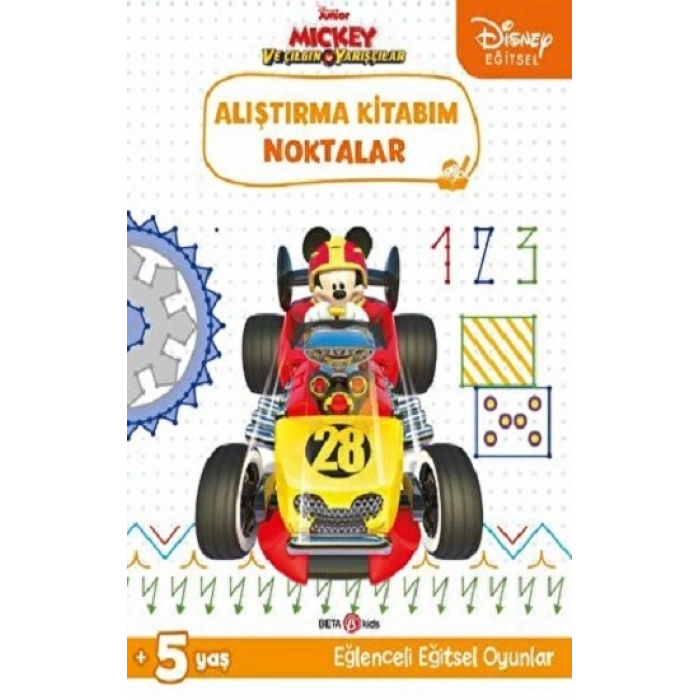 Disney Eğitsel Mickey ve Çılgın Yarışçılar Alıştırma Kitabım Noktalar
