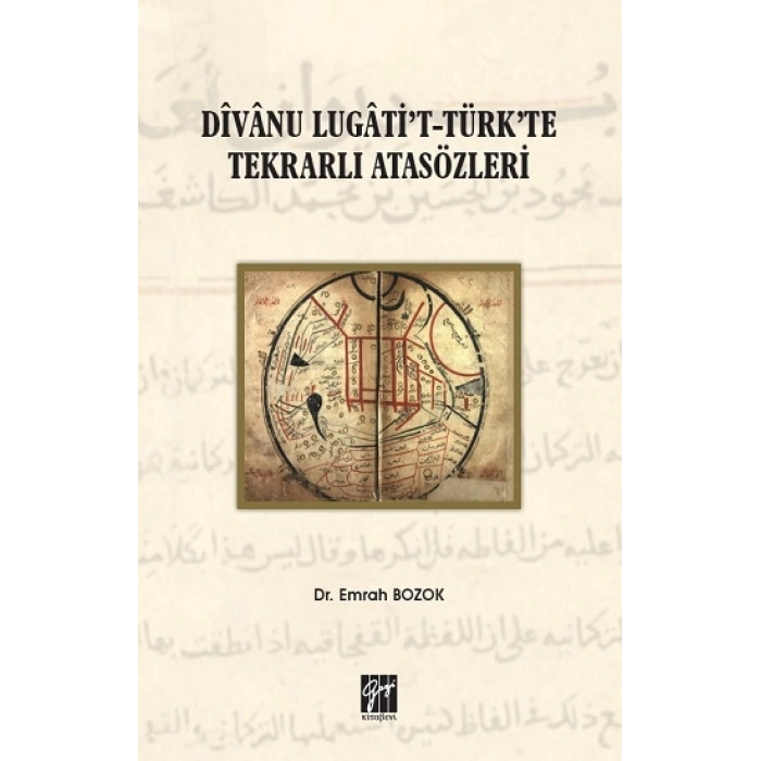 Divanu Lugatit-Türkte Tekrarlı Atasözleri