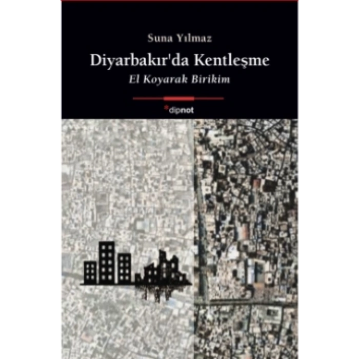 Diyarbakır’da Kentleşme