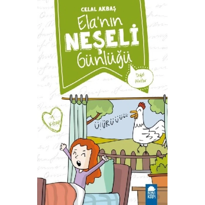 Doğal Afetler – Ela’nın Neşeli Günlüğü
