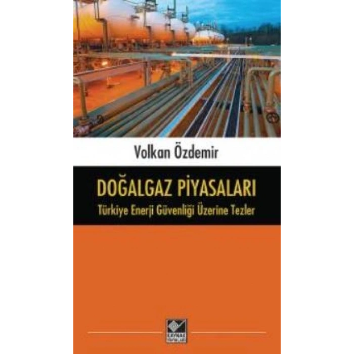 Doğalgaz Piyasaları