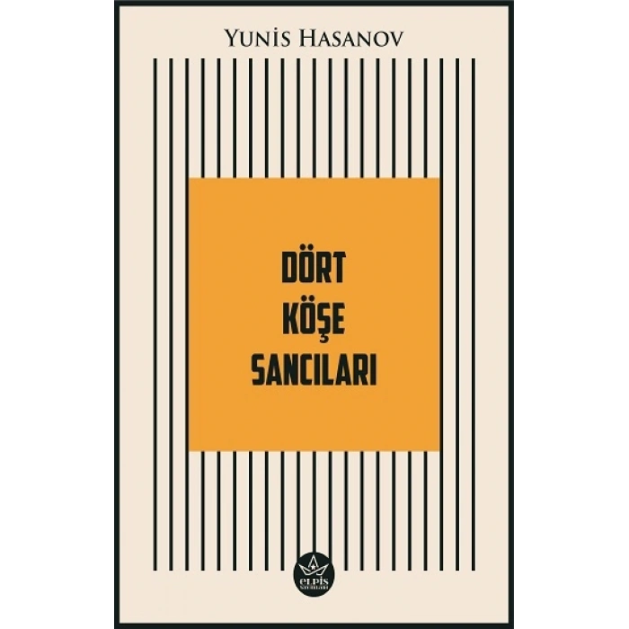 Dört Köşe Sancıları