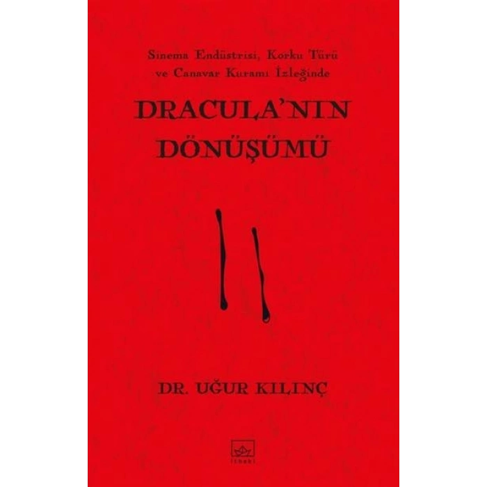 Dracula’nın Dönüşümü